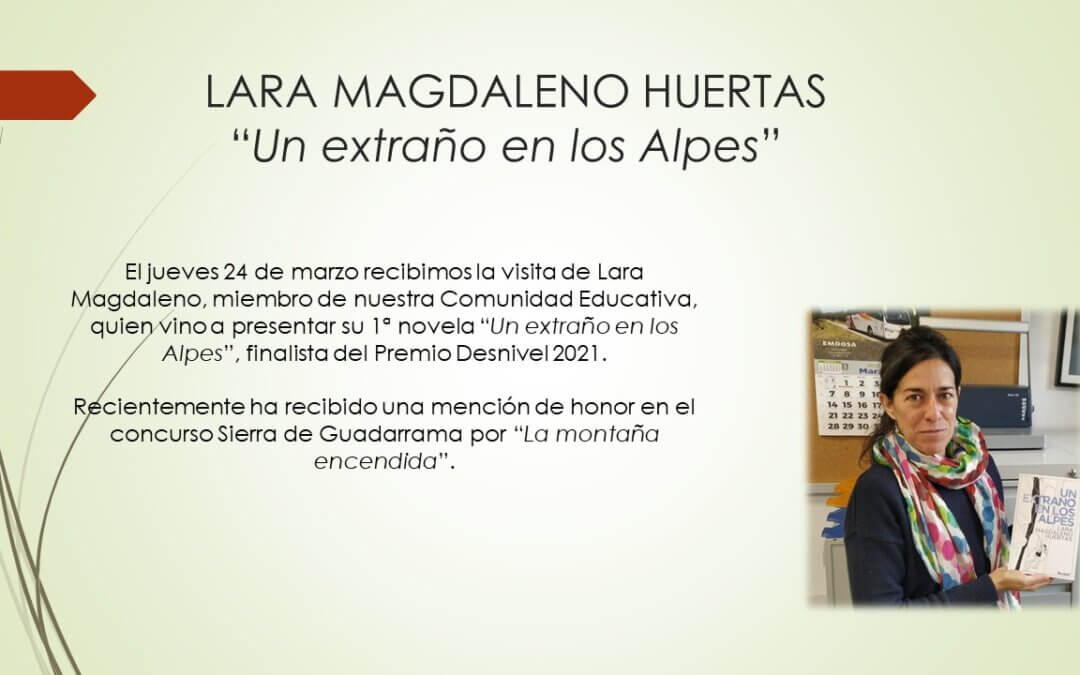 Visita de la escritora Lara Magdaleno, madre del Centro